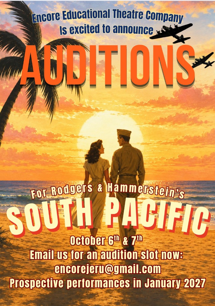 Auditions for Rodgers and Hammerstein’s South Pacific. October 6th and 7th.